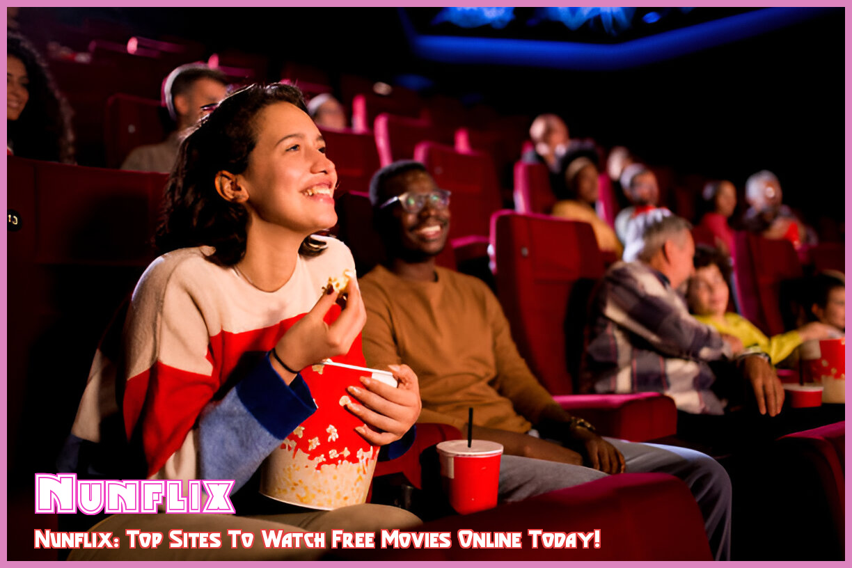 Image of nunflix: Top Sites to Watch Free Movies Online Today!